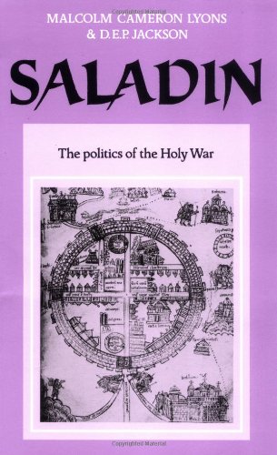 Saladin The Politics of the Holy War [Paperback]