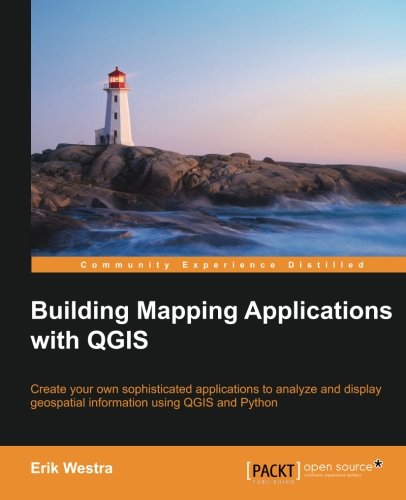 Building Mapping Applications With Qgis [Paperback]