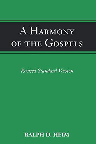 Harmony of the Gospels [Paperback]