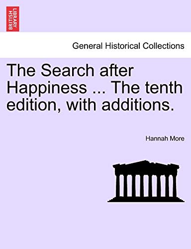 Search after Happiness the Tenth Edition, with Additions [Paperback]