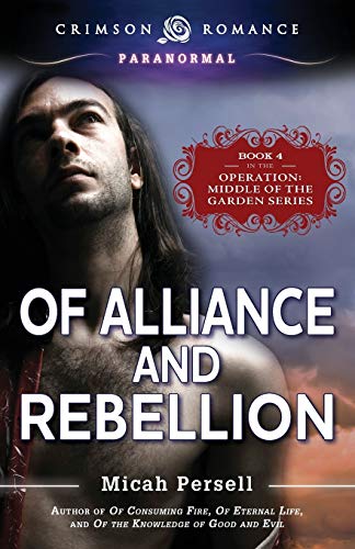 Of Alliance And Rebellion [Paperback]