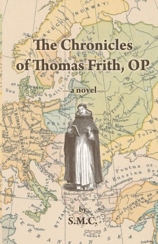 Chronicles of Thomas Frith, Op [Paperback]