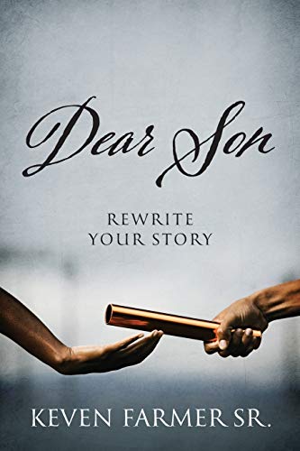 Dear Son  Rewrite Your Story [Paperback]