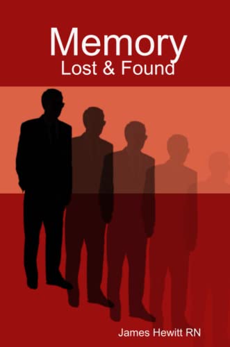 Memory Lost and Found [Paperback]