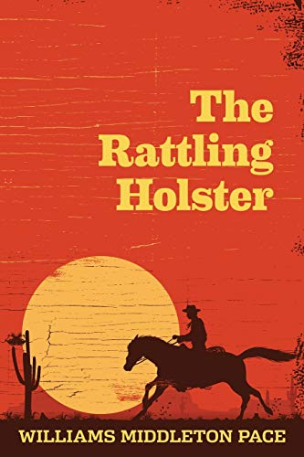 Rattling Holster [Paperback]