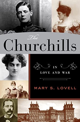 The Churchills In Love and War [Hardcover]