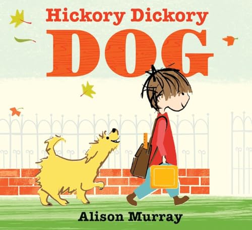 Hickory Dickory Dog [Hardcover]