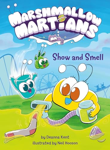 Marshmallow Martians Show and Smell (A Graphic Novel) [Hardcover]