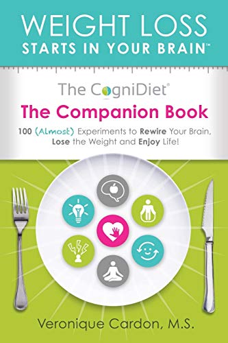CogniDiet Companion Book  100 (Almost) Experiments to Rewire Your Brain, Lose t [Paperback]