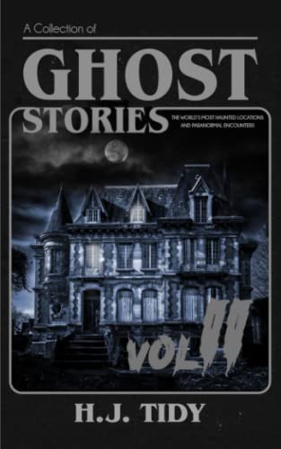 Ghost Stories Vol Ii