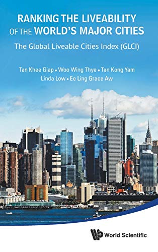 Ranking The Liveability Of The World's Major Cities The Global Liveable Cities  [Hardcover]