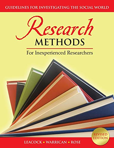 Research Methods For Inexperienced Researchers Guidelines For Investigating The [Paperback]