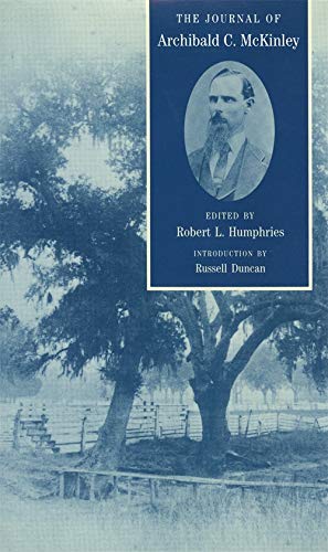 The Journal of Archibald C. McKinley [Paperback]