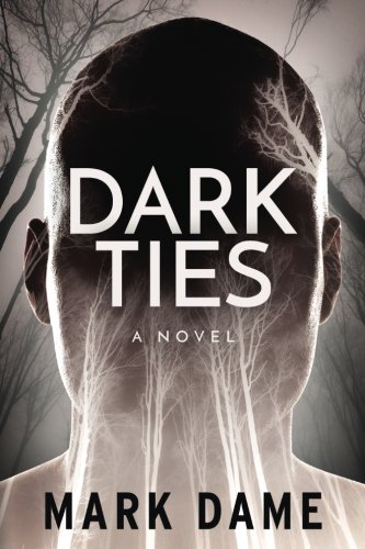 Dark Ties [Paperback]