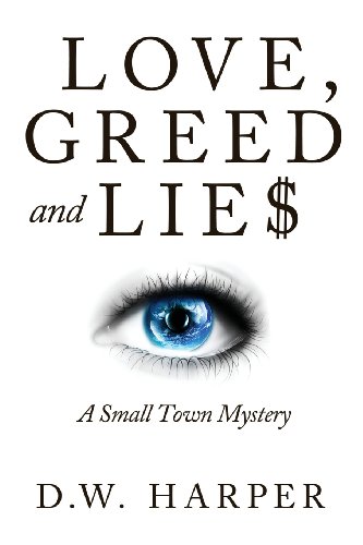 Love, Greed And Lie [Paperback]
