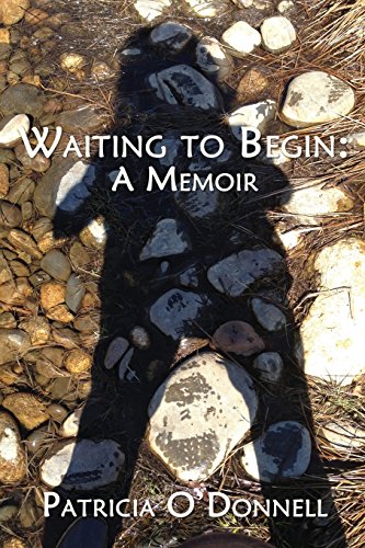 Waiting To Begin A Memoir [Paperback]
