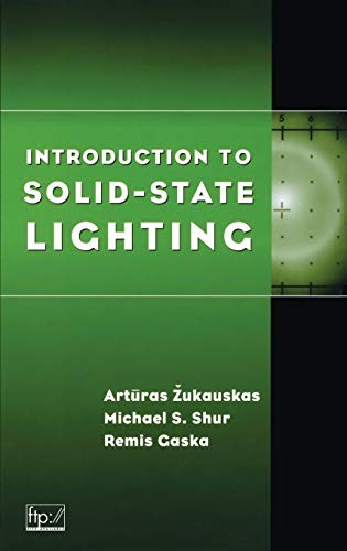 Introduction to Solid-State Lighting [Hardcover]