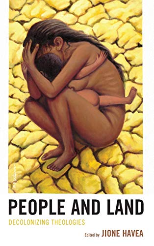 People and Land Decolonizing Theologies [Hardcover]