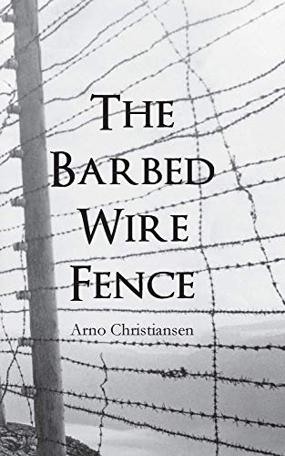 The Barbed Wire Fence [Paperback]