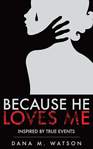 Because He Loves Me [Paperback]