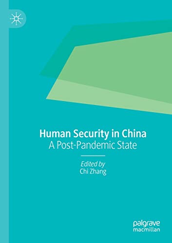 Human Security in China A Post-Pandemic State [Paperback]