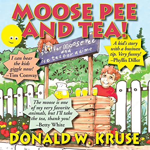 Moose Pee and Tea [Paperback]