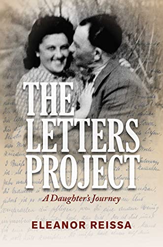 The Letters Project A Daughter&39s Journey [Hardcover]