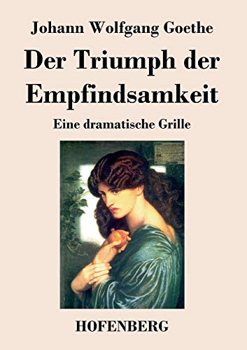 Triumph Der Empfindsamkeit