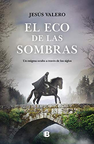 El eco de las sombras / The Echo of Shadows [Hardcover]