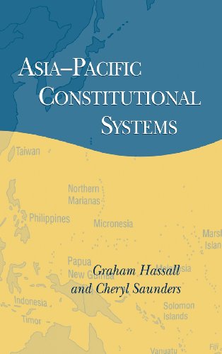 Asia-Pacific Constitutional Systems [Hardcover]