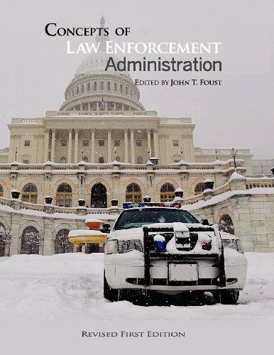 Concepts Of Law Enforcement Administration [Paperback]