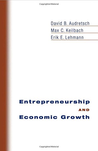 Entrepreneurship and Economic Growth [Hardcover]