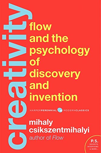 Creativity: The Psychology of Discovery and Invention [Paperback]