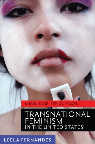 Transnational Feminism in the United States Knowledge, Ethics, Power [Hardcover]