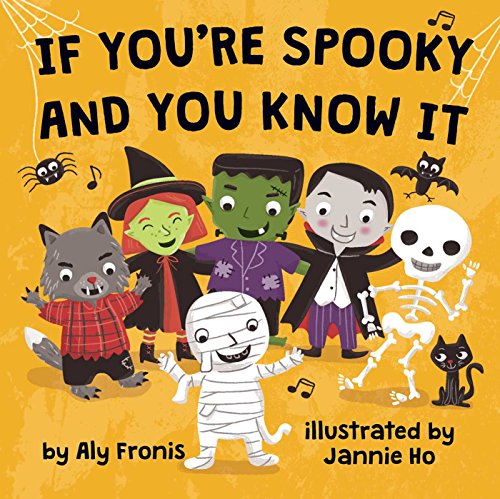 If You&39re Spooky and You Know It [Board book]