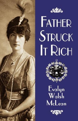 Father Struck It Rich [Paperback]