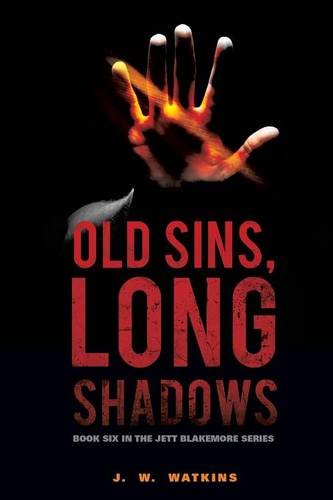 Old Sins, Long Shadows [Paperback]