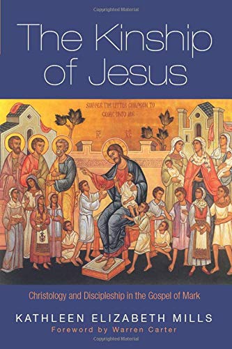 The Kinship Of Jesus [Paperback]