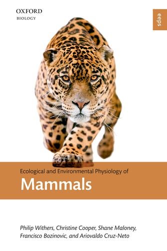 Ecological and Environmental Physiology of Mammals [Hardcover]
