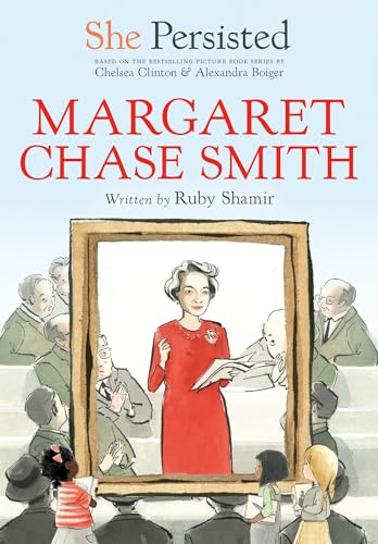 She Persisted Margaret Chase Smith [Paperback]