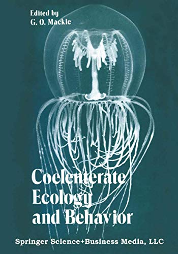 Coelenterate Ecology and Behavior [Hardcover]