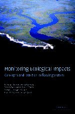 Monitoring Ecological Impacts Concepts and Practice in Flowing Waters [Hardcover]