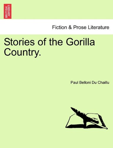 Stories of the Gorilla Country [Paperback]