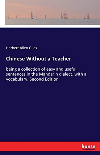 Chinese Without a Teacher [Paperback]