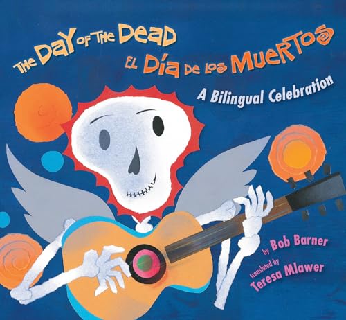 The Day of the Dead / El Da de los Muertos [Board book]