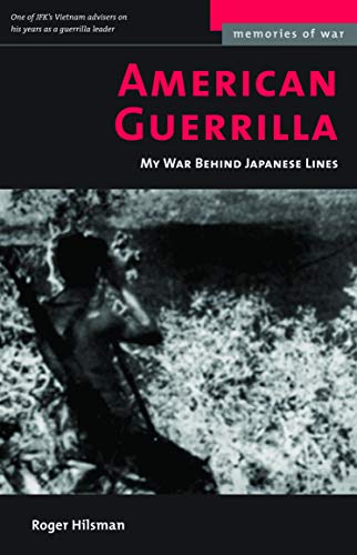 American Guerrilla My War Behind Japanese Lines (memories Of War) [Mass Market Paperbac]