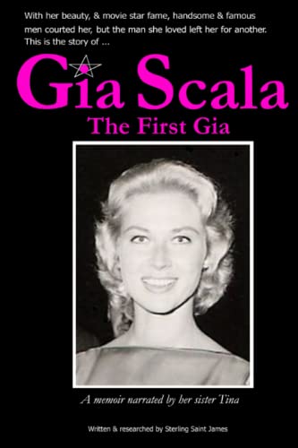 Gia Scala The First Gia [Paperback]