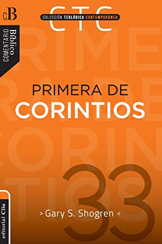 Primera de Corintios Un comentario exegtico-pastoral [Paperback]