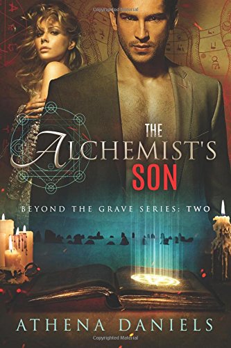 The Alchemist's Son (beyond The Grave) (volume 2) [Paperback]