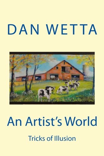An Artist's World Tricks Of Illusion [Paperback]